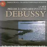 DEBUSSY：LA MER、PRELUDE A L’APRES-MIDI D’UN FAUNE