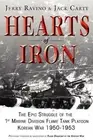 Hearts of Iron: The Epic Struggle of Teh 1st Marine Flame Tank Platoon: Korean W