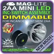 MAGLITE MINI 2AA LED UPGRADE INC SWITCH ASSEMBLY & REFLECTOR 247lm DIMMABLE BULB