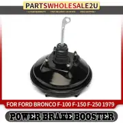 One Piece Power Brake Booster for Ford Bronco F-100 F-250 F-150 1979 D9TZ2005C