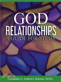 在飛比找三民網路書店優惠-God Relationships ― A Guide fo