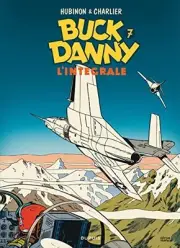 Buck Danny - L'intÃ©grale - Tome 7 - Buck Danny - L'intÃ©grale - To