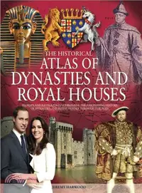 在飛比找三民網路書店優惠-The Historical Atlas of Dynast