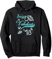 [VidiAmazing] 18 Years Old Sassy and Fabulous at 2005 18th Birthday Pullover Hoodie ds186