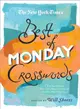 The New York Times Best of Monday Crosswords ─ 75 of Your Favorite Very Easy Monday Crosswords from the New York Times