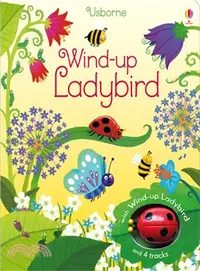 在飛比找三民網路書店優惠-Wind-Up Ladybird (玩具書)