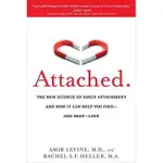 ATTACHED: THE NEW SCIENCE OF ADULT ATTACHMENT AND HOW IT CAN HELP YOU FIND AND KEEP LOVE ESLITE誠品