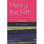 HENRY THE FIFTH: ILLUSTRATED