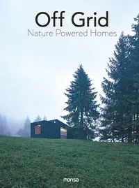 在飛比找誠品線上優惠-Off Grid: Nature Powered Homes