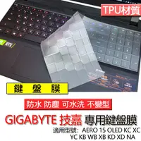 在飛比找蝦皮購物優惠-技嘉 AERO 15 OLED KC XC YC KB WB