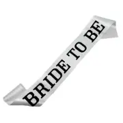 White BRIDE TO BE White Fabric Sash with Black Print Hens Night Party Outfit