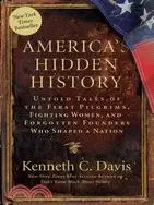 在飛比找三民網路書店優惠-America's Hidden History ─ Unt