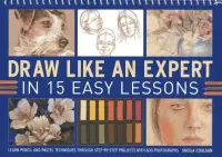 在飛比找博客來優惠-Draw Like an Expert in 15 Easy