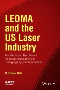 在飛比找博客來優惠-Leoma and the US Laser Industr