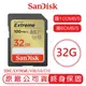 SanDisk 32GB EXTREME SD C10 U3 V30 記憶卡 讀100MB 寫60MB 32G SDHC【APP下單4%點數回饋】