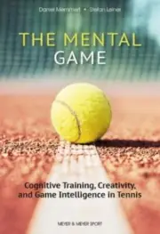 The Mental Game Tennis by Stefan Leiner NEW Paperback softback