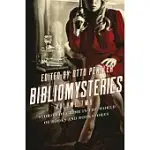 BIBLIOMYSTERIES: STORIES OF CRIME IN THE WORLD OF BOOKS AND BOOKSTORES