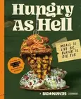Michelle Davis Matt Holloway Bad Manners: Hungry as Hell (Hardback) Bad Manners