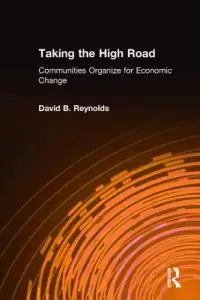 在飛比找博客來優惠-Taking the High Road: Communit