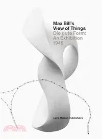 在飛比找三民網路書店優惠-Max Bill's View of Things: Die