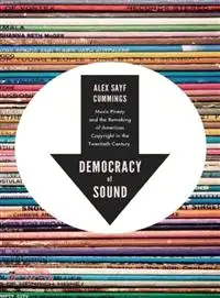 在飛比找三民網路書店優惠-Democracy of Sound ─ Music Pir