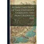 ALUMNI DIRECTORY OF YALE UNIVERSITY GRADUATES AND NON-GRADUATES 1920