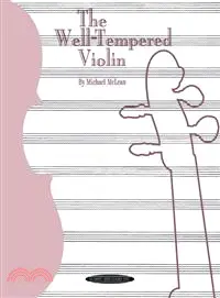 在飛比找三民網路書店優惠-The Well-Tempered Violin