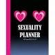 Sexuality Planner: Fulfilling my desires and fantasies, communicating my desires and fantasies to my beloved partner, try to know what ex