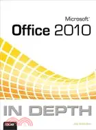 在飛比找三民網路書店優惠-Microsoft Office 2010 In Depth