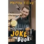 THE BARTENDER’S JOKE BOOK