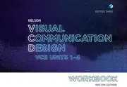 Nelson Visual Communication Design VCE Units 1-4 Workbook
