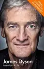 Invention: A Life by James Dyson [Hardback]