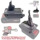 Adapter For Einhell 18V Battery Convert To for Dyson V6 V7 V8 Vacuum Cleaner Hot