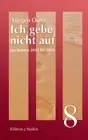 Ich gebe nicht auf: aus Briefen 2011 bis 2023 by Y?rgen Oster Paperback Book