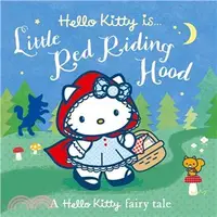 在飛比找三民網路書店優惠-Hello Kitty is... Little Red R