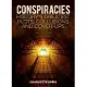 Conspiracies: History’’s Greatest Plots, Collusions and Cover-Ups