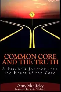 在飛比找博客來優惠-Common Core and the Truth: A P