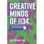CREATIVE MINDS OF 1134: VOL. 2
