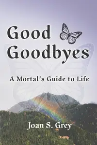 在飛比找誠品線上優惠-Good Goodbyes: A Mortal's Guid