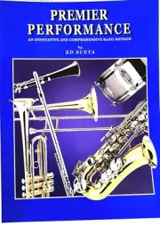 Premier Performance for Baritone Treble Clef, Book One by Ed Sueta
