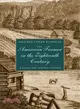 The American Farmer in the Eighteenth Century ― A Social and Cultural History