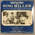 More Old Times With Sing Miller: Living New Orleans Jazz 1983 (Sealed) 1987