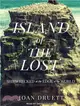 Island of the Lost ― Shipwrecked at the Edge of the World