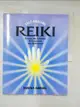 【書寶二手書T5／收藏_D59】Self-Healing Reiki: Freeing the Symbols, Attunements, and Techniques_Emerson, Barbara