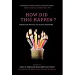 HOW DID THIS HAPPEN?: POEMS FOR THE NOT SO YOUNG ANYMORE