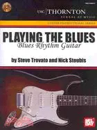 在飛比找三民網路書店優惠-Playing the Blues:Blues Rhythm