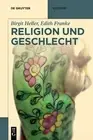 Edith Franke Birgit Heller Religion Und Geschlecht (Paperback) (US IMPORT)