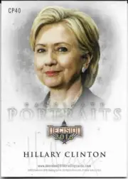 2016 DECISION HILLARY CLINTON CANDIDATE PORTRAITS INSERT CARD