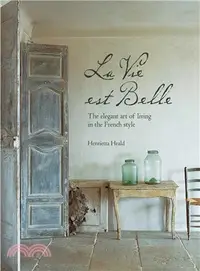 在飛比找三民網路書店優惠-La Vie est Belle ─ The Elegant