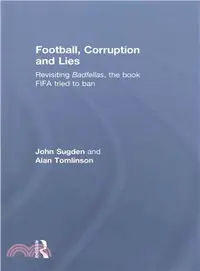 在飛比找三民網路書店優惠-Football, Corruption and Lies 